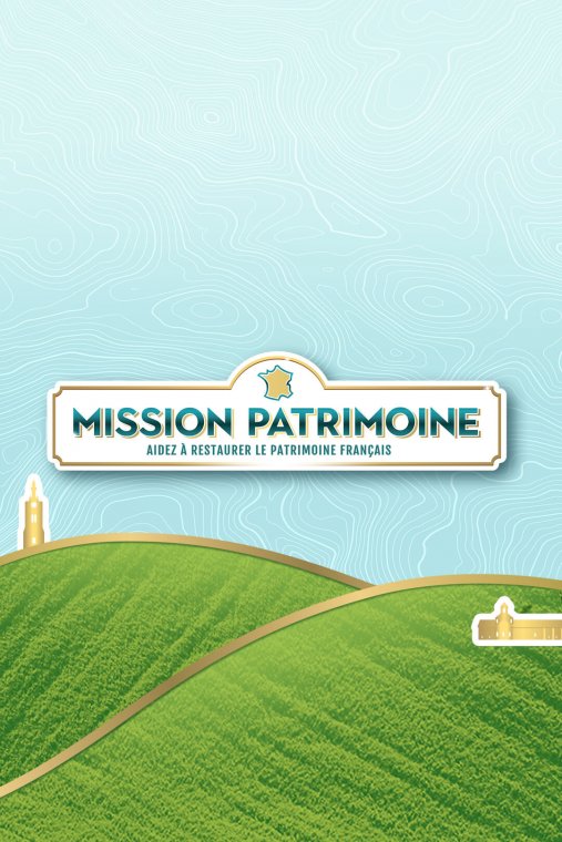 Mission Patrimoine 2019