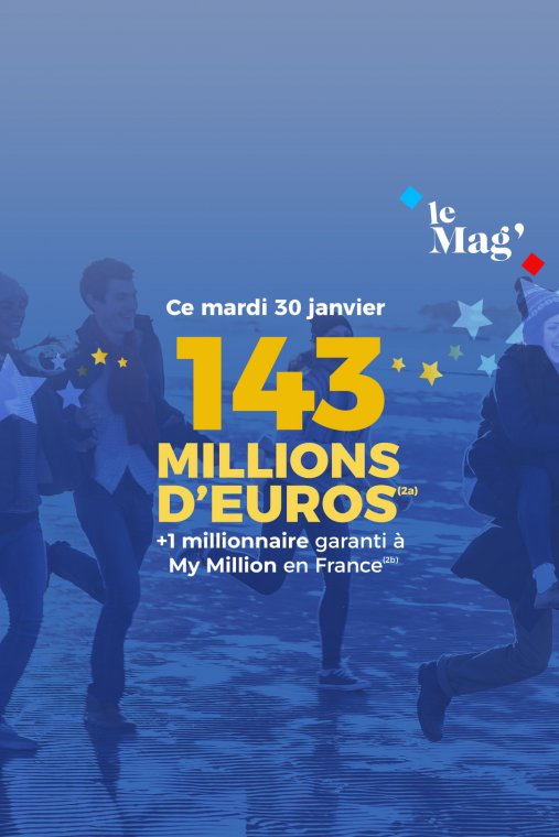 Jackpot EuroMillions : 143M d’€ à gagner le mardi 30 janvier 2024 ! 