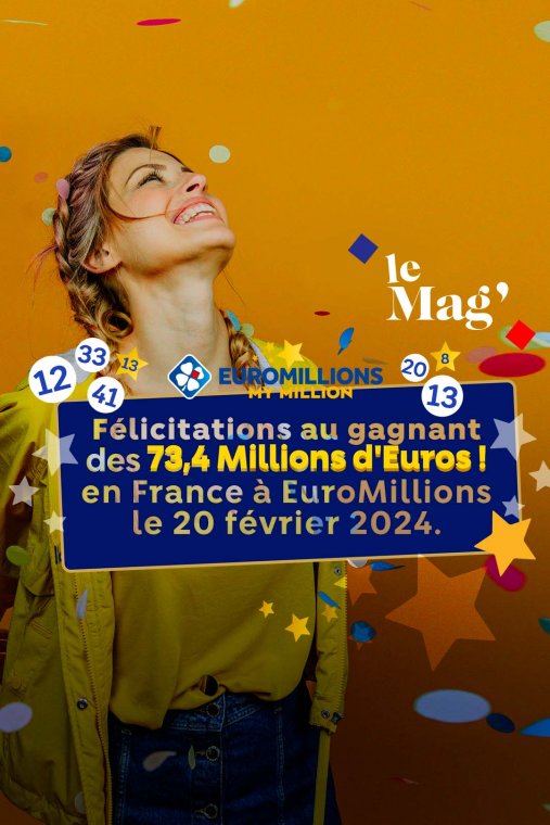 EuroMillions : Un Français gagne 73,4M€ !