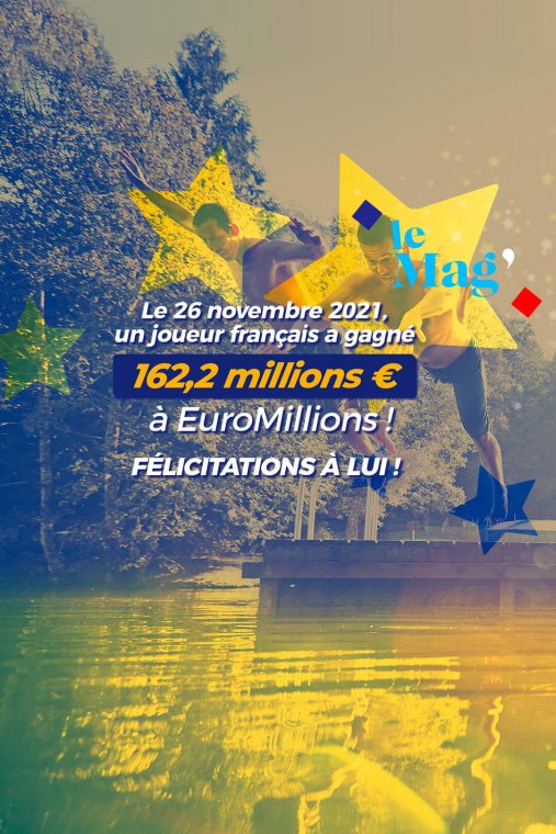 Grand gagnant français EuroMillions du vendredi 26 novembre 2021 : 162,2 millions d’€ remportés