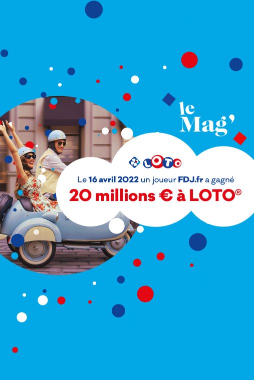 LOTO® : Gagnant du jackpot LOTO de 20 millions d’euros du 16 avril 2022 en ligne