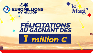 1 million d’euros remporté à EuroMillions – My Million le 15 juillet 2022