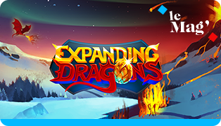 Expanding Dragons® : remportez jusqu’à 20 000€