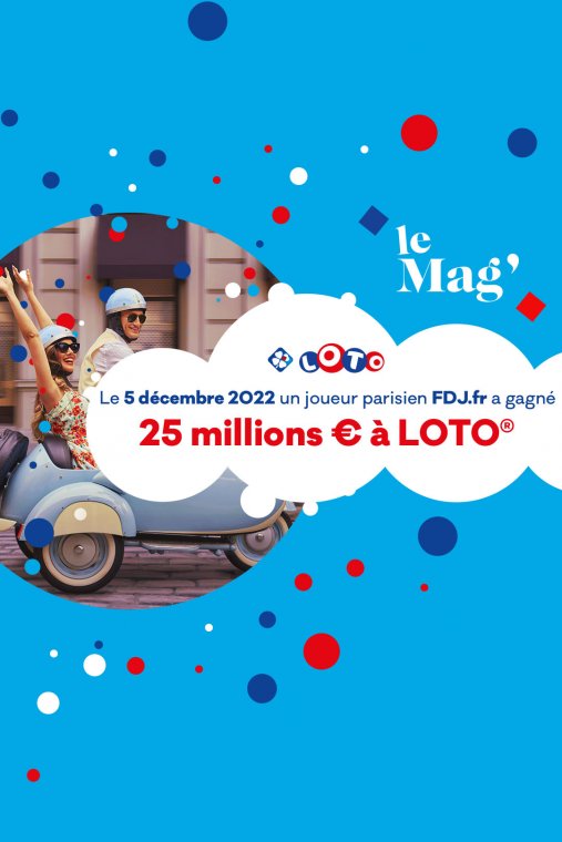 Loto® du 5 décembre : Un Parisien remporte 25M d’€