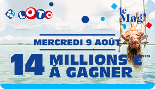 LOTO® : Jouez pour le jackpot de 14 millions d’euros du mercredi 9 août 