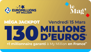 Le Méga Jackpot EuroMillions de 130M€ revient ce 15/03 ! 